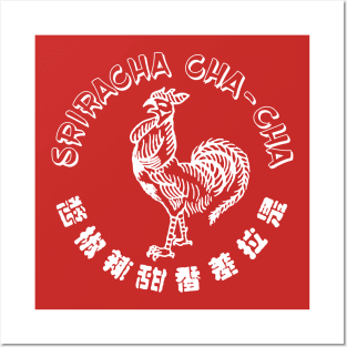 Sriracha Cha-Cha Posters and Art